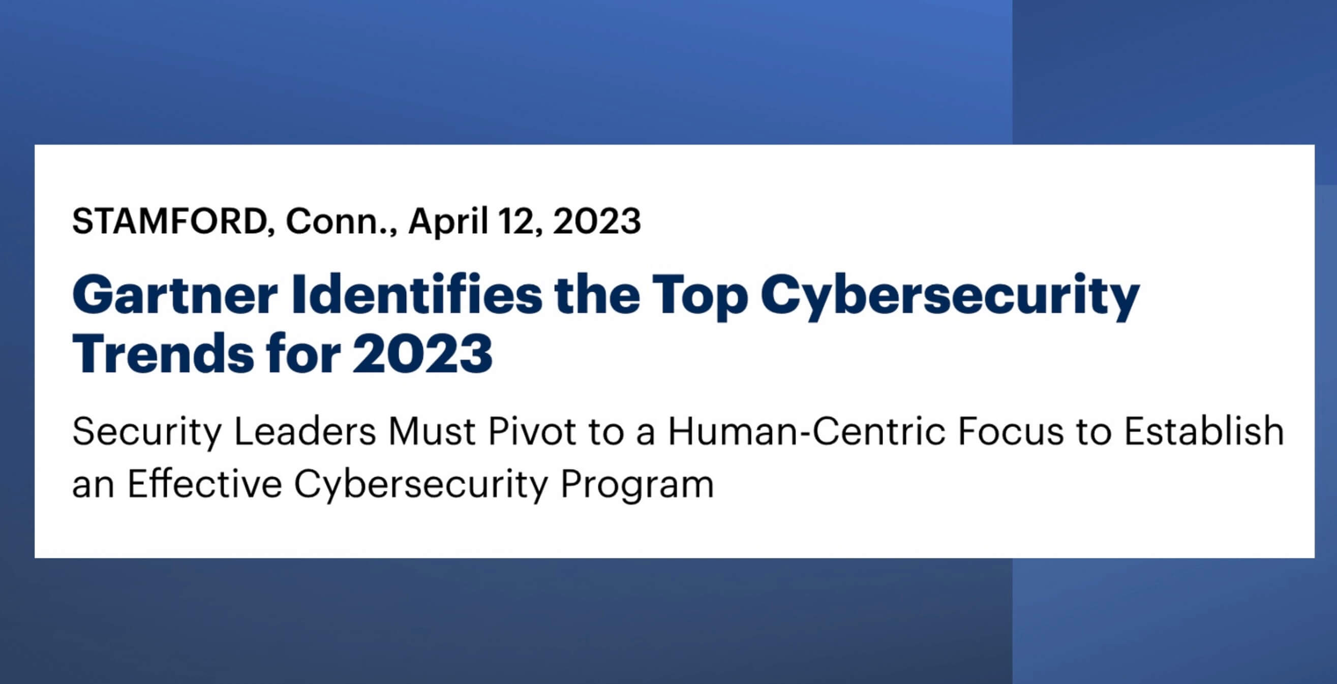 Gartner发布2023年9大顶级网络安全趋势